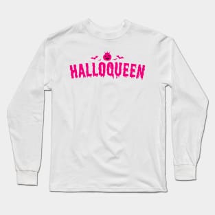 Halloween For Women Halloqueen Long Sleeve T-Shirt